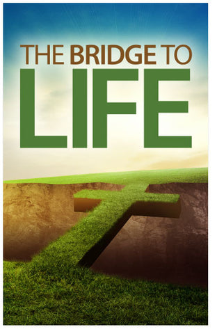 The Bridge To Life